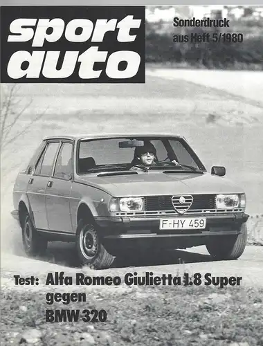 Alfa Romeo. auto motor und sport Sonderdruck  Heft 5/1980 t. Test Alfa Romeo Giulietta 1.8 Super gegen BMW 320. 