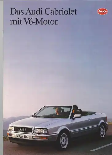 Das Audi Cabriolet mit V6-Motor. 10/1992. Prospekt. 