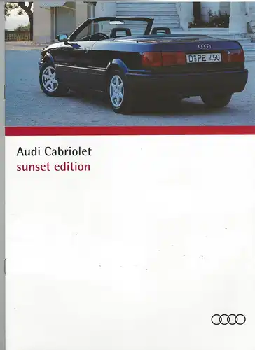 Das Audi Cabriolet sunset edition. 8/1993. Prospekt. 