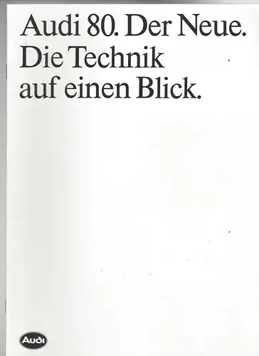 Audi 80. Der Neue 1/1987. Plus Preisliste 3/1988 und Technik 9/1986. Prospekt. 