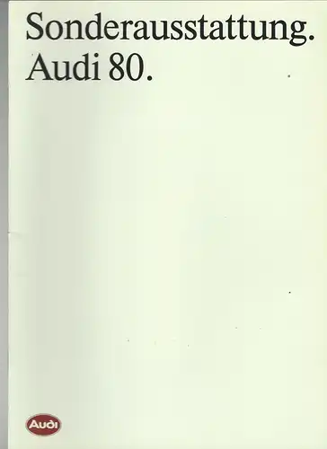 Sonderausstattung Audi 80. 1/1987. Prospekt. 