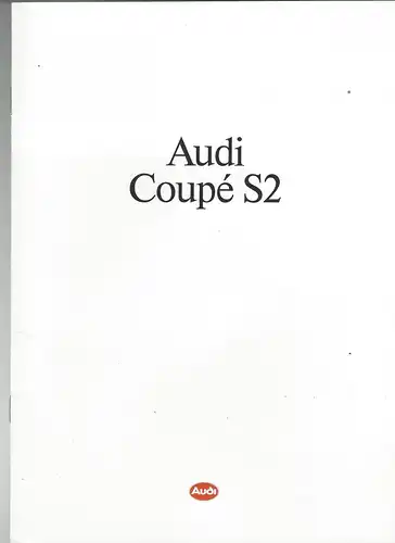 Das Audi Coupé S2 7/1991. Prospekt. 