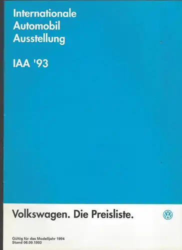 IAA ´93  Volkswagen. Die Preisliste.   Prospekt. 
