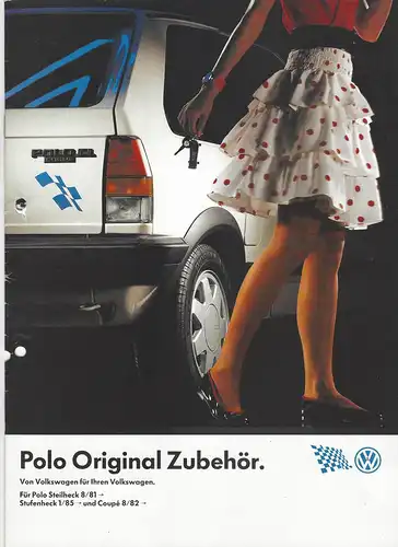 VW. Polo Original Zubehör für Polo Steilheck 8/1981>, Stufenheck 1/1985>, und Coupé 8/1982>.  Prospekt. 