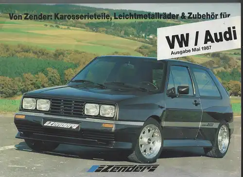 Von Zender: Karosserieteile, Leichtmetallräder & Zubehör für VW / Audi Ausgabe Mai 1987.  Prospekt. 