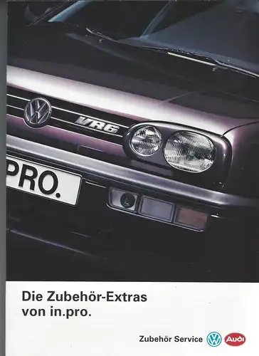 Zubehör Service VW / Audi. Die Zubehör Extras von in.pro.  Prospekt. 