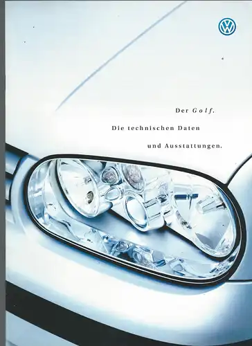 VW. Das Golf mit Beilage Technischen Daten und Ausstattungen.  10/2000.  Prospekt. 