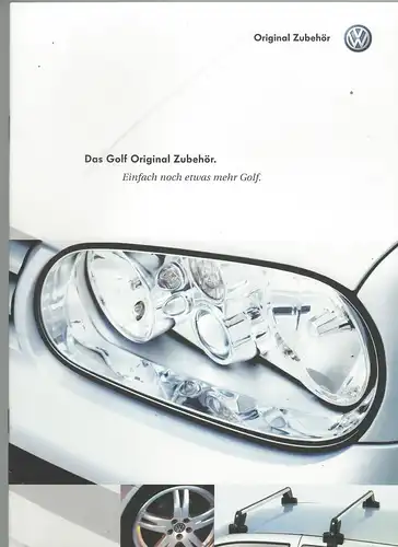 VW. Das Golf Original Zubehör mit Preisliste.  6/1999.  Prospekt. 