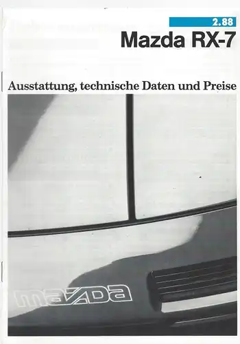 Mazda RX-7. Ausstattung, technische Daten und Preise. 2/1988. Prospekt. 