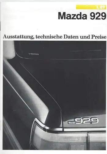 Mazda 929. Ausstattung, technische Daten und Preise. 1/1989. Prospekt. 