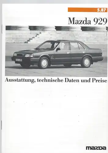 Mazda 929. Ausstattung, technische Daten und Preise. 5/1987. Prospekt. 