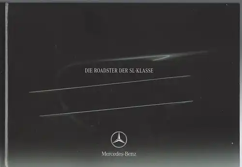 Mercedes Benz. Die Roadster der SL-Klasse.   12/2004. Prospekt. 