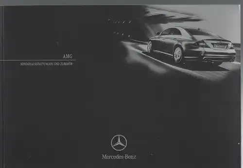 Mercedes Benz. AMG Sonderausstattung und Zubehör. A-Klasse, C-Klasse, E-Klasse, M-Klasse, S-Klasse, CLK-Klasse, SLK-Klasse, SL-Klasse.   2/2005. Prospekt. 