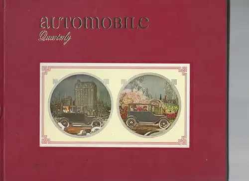 automobile Quartery. The Connoisseur's Magazine of Motorring Today, Yesterday and Tomorrow. First Quarter 1979. Volume XVII, Number 1. 
