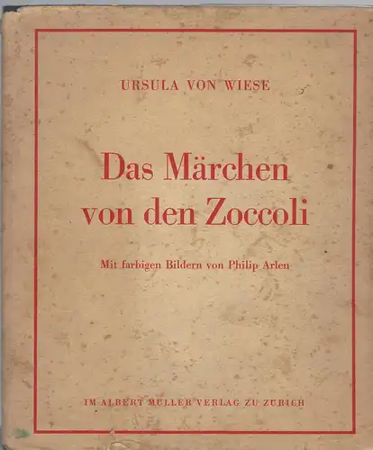 von Wiese, Ursula: Die Geschichte von den Zoccoli. 
