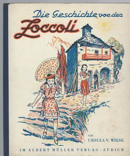 von Wiese, Ursula: Die Geschichte von den Zoccoli. 