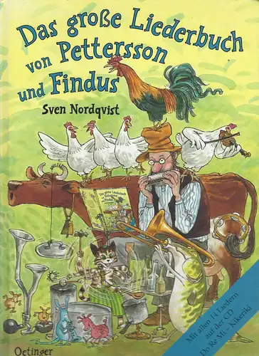 Nordquist, Sven: Das große Liederbuch von Petterson und Findus. Mit allen 14 Liedern auf der CD. Do Re Mi- Kikeriki. 