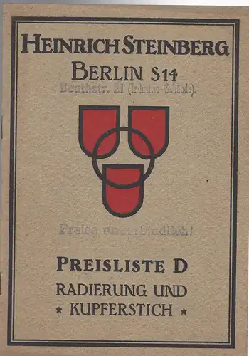 Katalog Heinrich Steinberg Preisliste D Radierungen und Kupferstiche. Um 1910. 