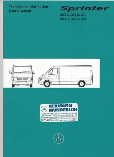 Prospekt Mercedes-Benz. Technische Information Kastenwagen Sprinter 208D, 212D, 214, 308D, 312D, 314. 1/1995. 