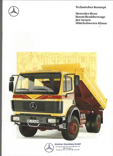 Prospekt. Technische Konzept Mercedes-Benz Baustellenfahrzeuge. der neuen Mittelschweren Klasse. 7/1991. 