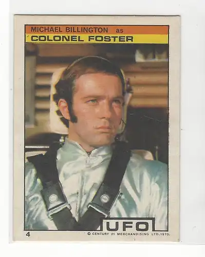 Sammelbild. PEZ / UNIMINT Sammelbild zur Fernsehserie UFO (1970) Bild Nr. 4. Colonel Foster