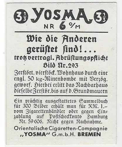 Sammelbild Yosma. Wie die anderen gerüstet sind!... Bild Nr.  293 Zerstörtes vierstöckiges Wohnhaus durch eine englische 50kg Minenbombe