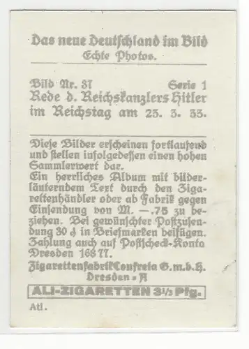 Sammelbild Ali-Zigaretten. Das neue Deutschland im Bild. Serie 1. Bild Nr. 37 Rede des Reichskanzlers Hitler im Reichstag am 23.3.1933