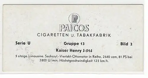 Paicos Zigarettenbilder Sammelalbum Automobile aus aller Welt. Serie U, Gruppe 13, Bild 2, Kaiser Henry J-513