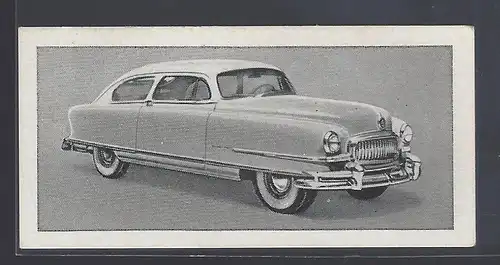 Paicos Zigarettenbilder Sammelalbum Automobile aus aller Welt. Serie U, Gruppe 18, Bild 4, Nash Ambassador