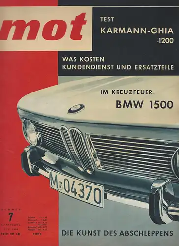 mot 7/1962. Vereinigte Motor-Verlag GmbH Stuttgart: BMW 1500, Test Karmann-Ghia 1200, mot fuhr Relault R8, Prinz 4 Zubehör, VW Startautomatik, Puch 500 D schneller gemacht. 