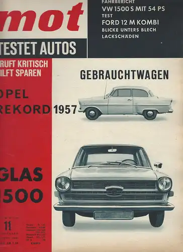 mot 11/1963. Vereinigte Motor-Verlag GmbH Stuttgart: Fahrbericht Glas 1500, Fahrbericht VW 1500 S, Test Ford Taunus 12 M, Gebrauchtwagentest Rekord 1957, Technik Simca 1300 / 1500. 