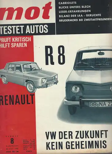 mot 8/1963. Vereinigte Motor-Verlag GmbH Stuttgart: Test Renault R 8, Fahrbericht BMW 700, Ausgleichsfeder für VW. 