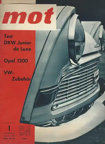 mot 1/1962. Vereinigte Motor-Verlag GmbH Stuttgart: Test DKW Junior de Luxe, Ford 17 M technisch kommentiert, Fahrbericht Opel 1200, VW Zubehör. 