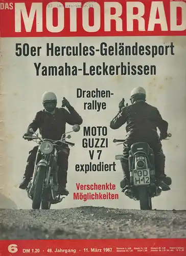 Das Motorrad 6/1967: Blick ins Büffelherz Moto Guzzi V7, Das Motorrad baut am Motor Sachs 100/4 S.Hercules K 50/GS. 