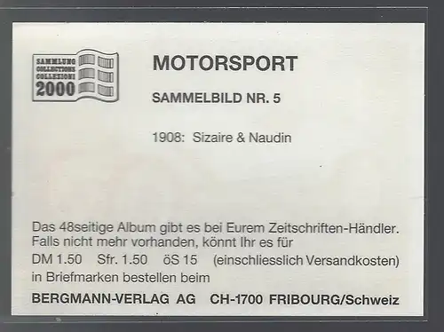 Bergmann Motorsport. Sammelbild Nr. 5  1908 Sizaire & Naudin