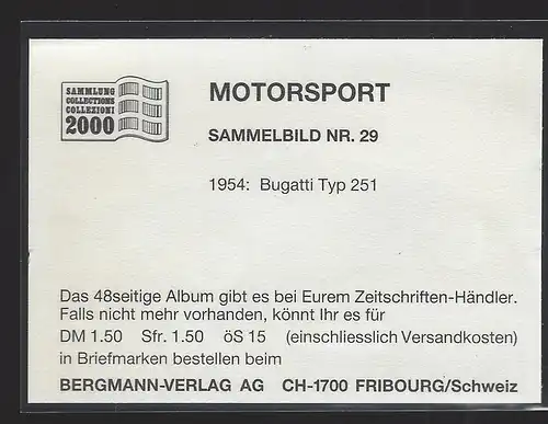 Bergmann Motorsport. Sammelbild Nr.29    1954 Bugatti Typ 251