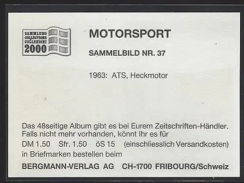 Bergmann Motorsport. Sammelbild Nr.37    1963 ATS Heckmotor