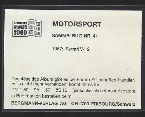 Bergmann Motorsport. Sammelbild Nr.41    1967 Ferrari V-12