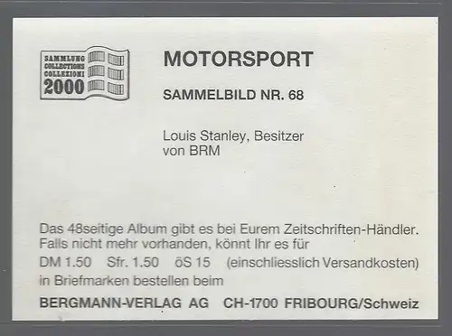 Bergmann Motorsport. Sammelbild Nr.68   Louis Stanley Besitzer von BRM