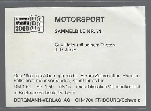 Bergmann Motorsport. Sammelbild Nr.71   Guy Ligier mit seinem Piloten J.-P. Jarier