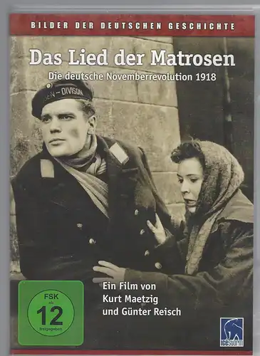 Das Lied der Matrosen. Die deutsche Novemberrevolutuion 1918. Bilder der Deutschen Geschichte.