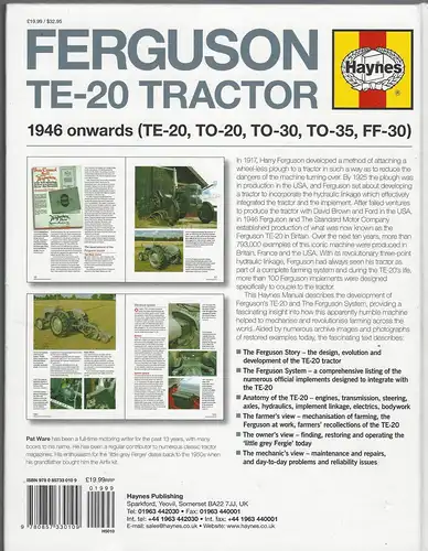 Ferguson Te-20 Tractor Manual: An Insight Into the Engineering, Development, Production and Uses of the World's Most Iconic Tractor (Enthusiasts' Manual) (Englisch). 1946 onwards (TE-20, TO-20, TO-30, TO-35, FF-30). 