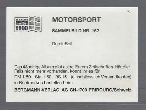 Bergmann Motorsport. Sammelbild Nr.162   Derek Bell