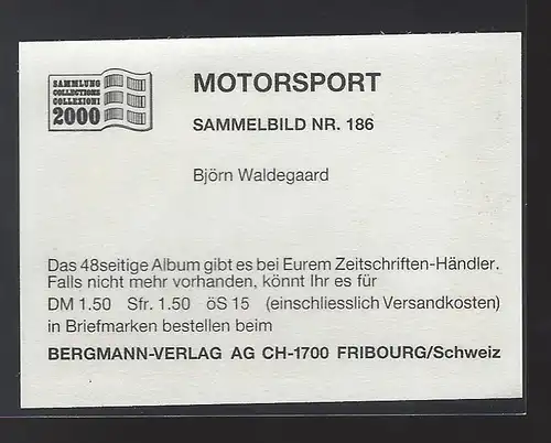 Bergmann Motorsport. Sammelbild Nr.186   Björn Waldegaard