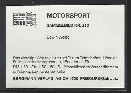 Bergmann Motorsport. Sammelbild Nr.213   Edwin Weibel