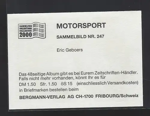 Bergmann Motorsport. Sammelbild Nr.247    Eric Geboers