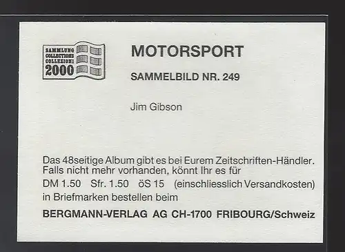 Bergmann Motorsport. Sammelbild Nr.249    Jim Gibson
