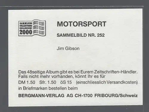 Bergmann Motorsport. Sammelbild Nr. 252    Jim Gibson