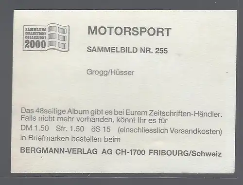 Bergmann Motorsport. Sammelbild Nr. 255    Grogg / Hüsser