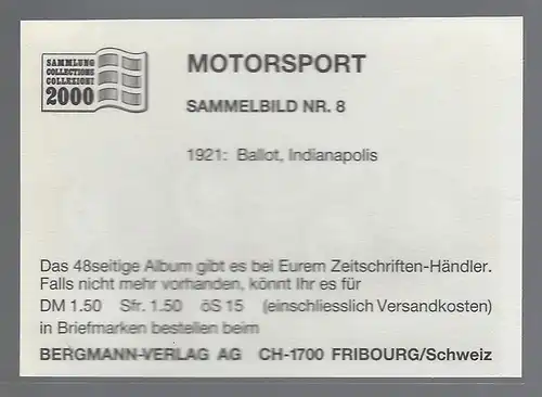 Bergmann Motorsport. Sammelbild Nr. 8    1921: Ballot Indianapolis